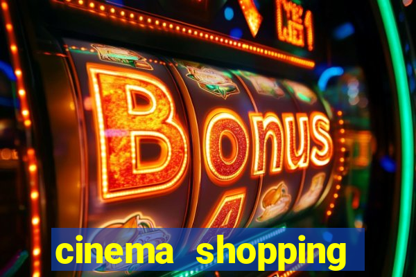 cinema shopping conquista sul